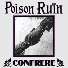 Confrere mp3 Album by Poison Ruïn