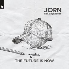 The Future Is Now mp3 Album by Jorn Van Deynhoven