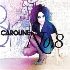 No. 8 mp3 Album by Caroline Henderson