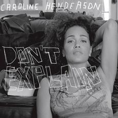 Don't Explain mp3 Album by Caroline Henderson