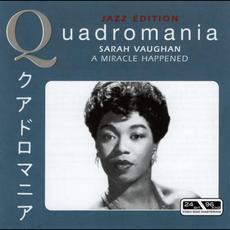 Quadromania: A Miracle Happened mp3 Artist Compilation by Sarah Vaughan