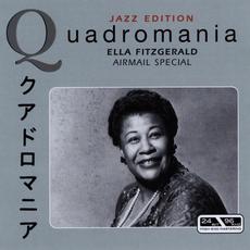 Quadromania: Airmail Special mp3 Artist Compilation by Ella Fitzgerald