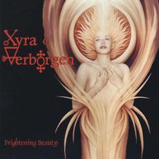 Frightening Beauty mp3 Album by Xyra & Mystic Angels