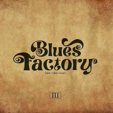 III mp3 Album by Blues Factory