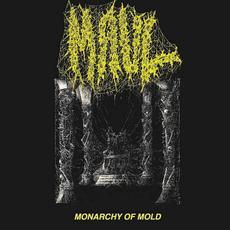 Monarchy of Mold mp3 Album by Maul