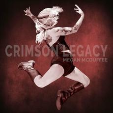 Crimson Legacy mp3 Album by Megan McDuffee