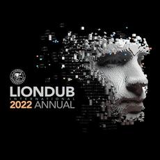 Liondub International: 2022 Annual mp3 Compilation by Various Artists