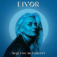 Segl Live in Concert mp3 Live by Eivør Pálsdóttir