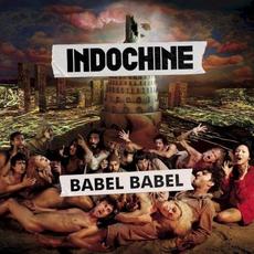 Babel Babel mp3 Album by Indochine