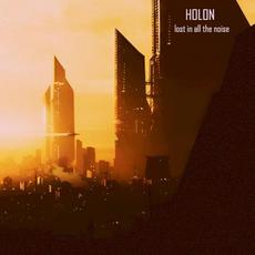 Lost in All the Noise mp3 Album by Holon