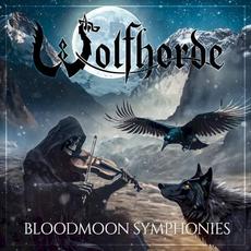 Bloodmoon Symphonies mp3 Album by Wolfhorde