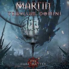 The Dark Matter mp3 Album by Martin Templum Domini