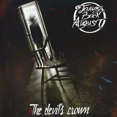 The Devil's Crown mp3 Album by Taking Back August