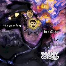 The Comfort In Telling mp3 Album by The Many Colored Death