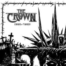 Crown of Thorns mp3 Album by The Crown