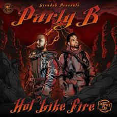 Hot Like Fire, Chapter 2 mp3 Album by Parly B