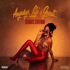 Anyways, Life’s Great… (Bonus Edition) mp3 Album by GloRilla