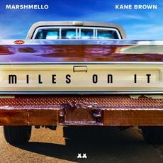 Miles on it mp3 Single by Marshmello & Kane Brown