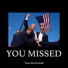 You Missed mp3 Single by Tom MacDonald