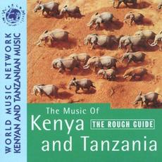 The Rough Guide to the Music of Kenya and Tanzania mp3 Compilation by Various Artists