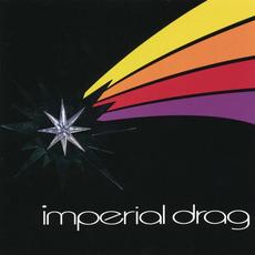 Imperial Drag mp3 Album by Imperial Drag