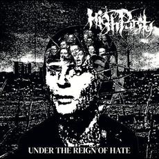 Under The Reign Of Hate mp3 Album by High Purity