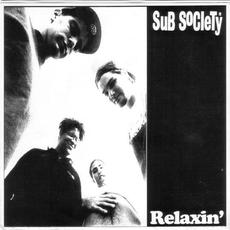 Relaxin' mp3 Album by Sub Society