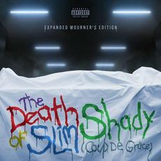 The Death of Slim Shady (Coup De Grâce): Expanded Mourner’s Edition mp3 Album by Eminem