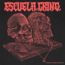 Indoctrination mp3 Album by Escuela Grind