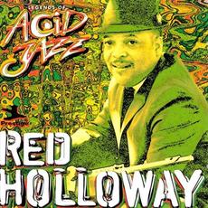 Legends of Acid Jazz: Red Holloway mp3 Artist Compilation by Red Holloway