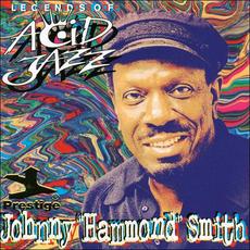 Legends of Acid Jazz: Johnny "Hammond" Smith mp3 Artist Compilation by Johnny "Hammond" Smith