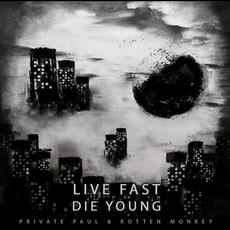 Live Fast Die Young mp3 Album by Rotten Monkey