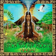 Back to My Roots mp3 Album by Nagaï