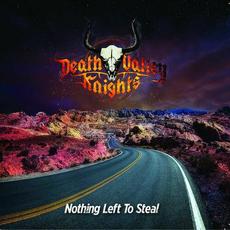 Nothing Left to Steal mp3 Album by Death Valley Knights