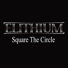 Square the Circle mp3 Single by Elithium