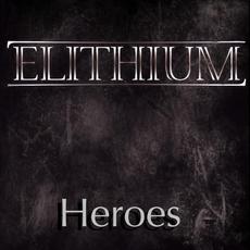 Heroes mp3 Single by Elithium