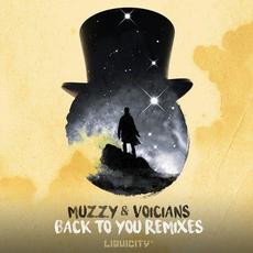 Back To You Remixes - Liquicity Presents mp3 Single by Muzz