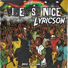 Vibes so Nice mp3 Single by Lyricson