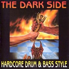 The Dark Side: Hardcore Drum & Bass Style mp3 Compilation by Various Artists