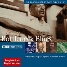 The Rough Guide to Bottleneck Blues mp3 Compilation by Various Artists