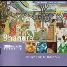 The Rough Guide to Bhangra: One Way Ticket To British Aisa mp3 Compilation by Various Artists