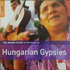 The Rough Guide to the Music of Hungarian Gypsies mp3 Compilation by Various Artists