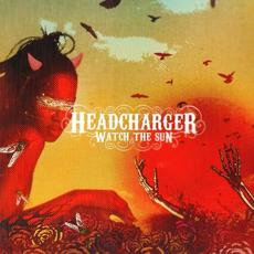 Watch The Sun mp3 Album by Headcharger