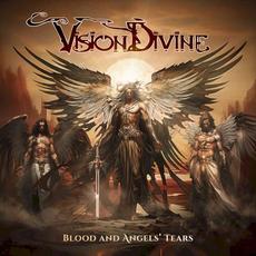 Blood and Angels' Tears mp3 Album by Vision Divine