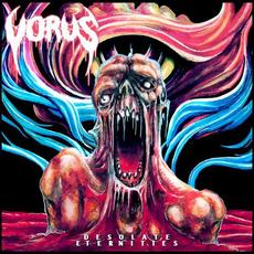 Desolate Eternities mp3 Album by Vorus