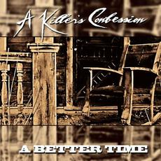 A Better Time mp3 Single by A Killer's Confession