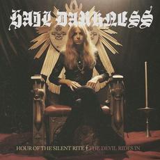 Hour Of The Silent Rite / The Devil Rides In mp3 Single by Hail Darkness