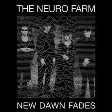 New Dawn Fades mp3 Single by The Neuro Farm