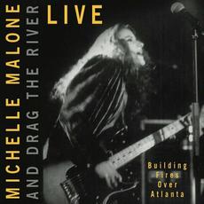 Building Fires over Atlanta mp3 Live by Michelle Malone