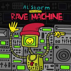 Rave Machine mp3 Album by Al Storm